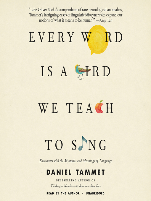 Cover image for Every Word Is a Bird We Teach to Sing